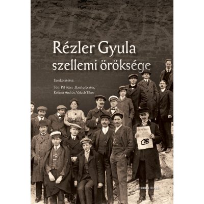   Tóth Pál Péter – Bartha Eszter – Krémer András – Valuch Tibor (szerk.): Rézler Gyula szellemi öröksége