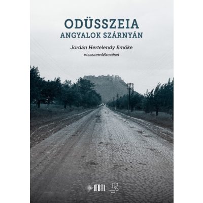   Semsei Ferenc (szerk.): Odüsszeia angyalok szárnyán. Jordán Hertelendy Emőke visszaemlékezései